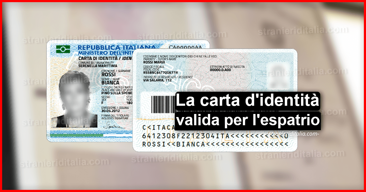 Carta d identità valida per l espatrio Stranieri d Italia