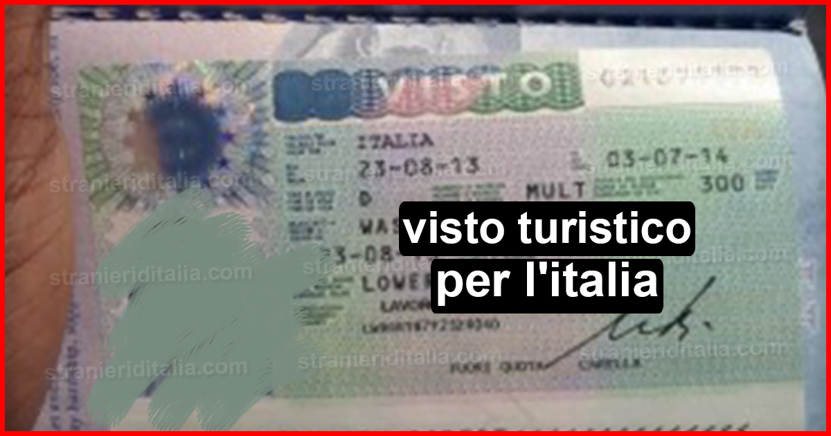 Il visto turistico per l'italia (guida breve)