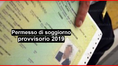 Permesso di soggiorno provvisorio 2019
