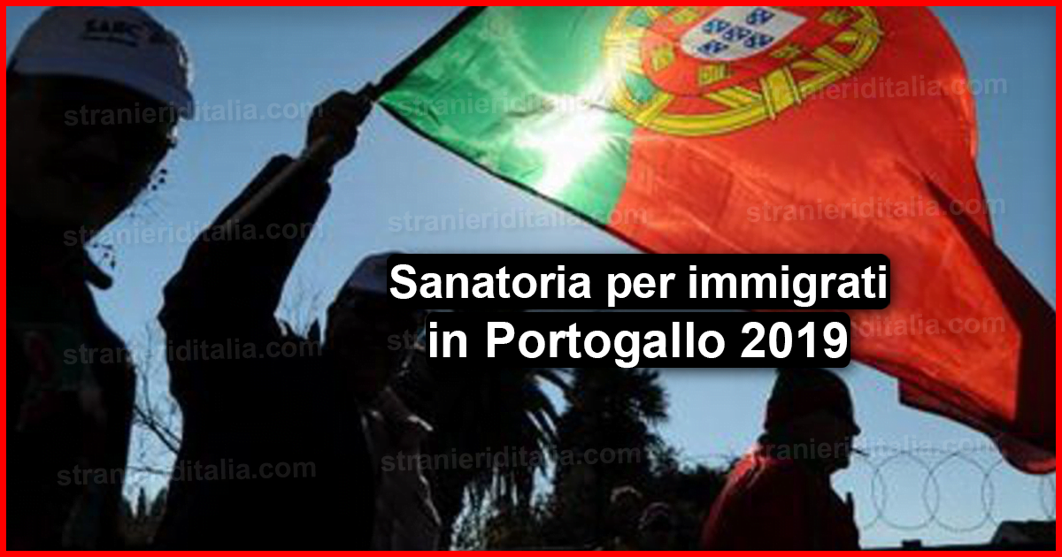 sanatoria per immigrati in Portogallo 2019