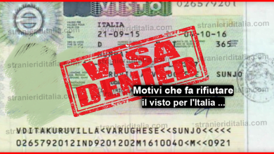 Motivazioni per il rifiuto di un visto per l'Italia 2019