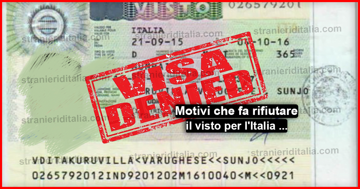 Motivazioni per il rifiuto di un visto per l'Italia 2019