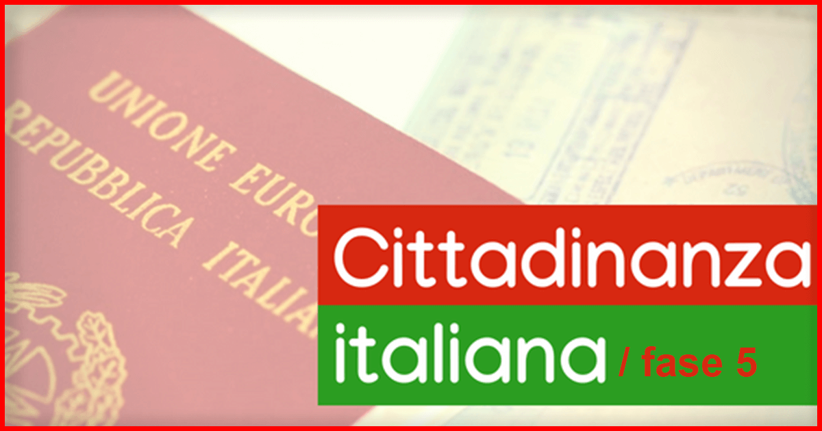 Procedura cittadinanza italiana alla fase 5: cosa significa