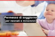 Richiesta permesso di soggiorno per neonati e minorenni