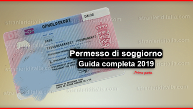 Il permesso di soggiorno - tutto ciò che devi sapere (Prima Parte)