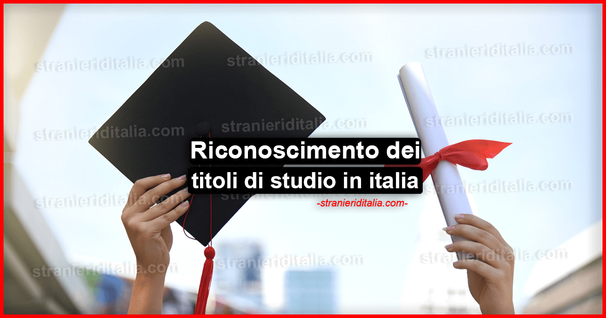 Riconoscimento dei titoli di studio in italia