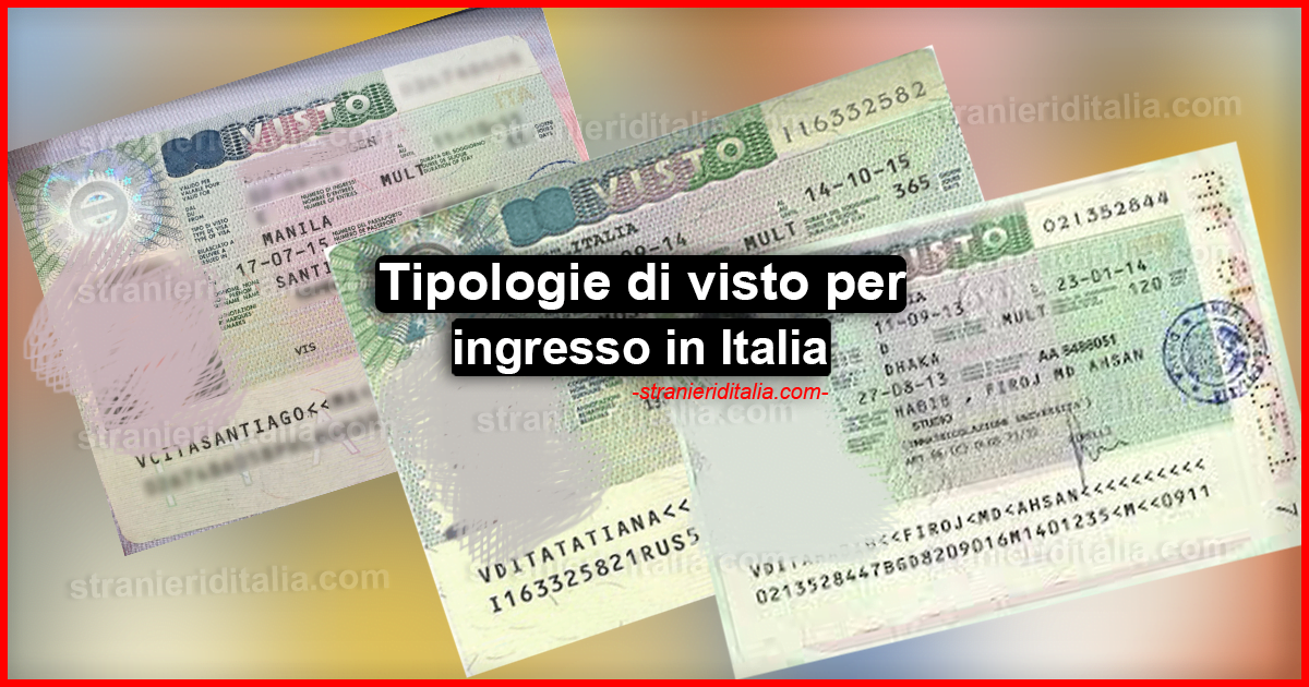 Tipologie di visto per ingresso in Italia