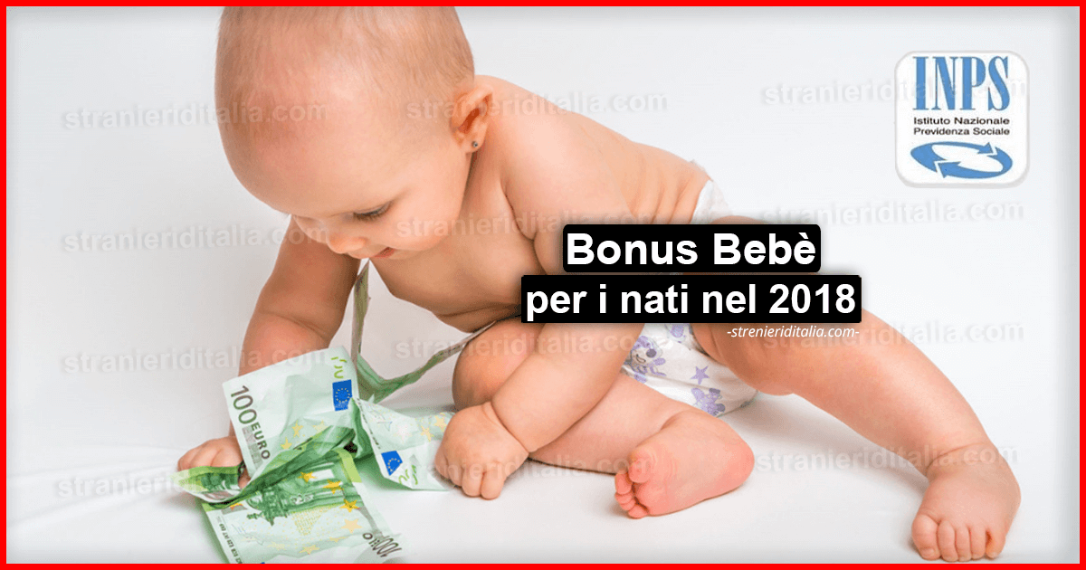 Assegno di natalità (Bonus Bebè) per i nati nel 2018