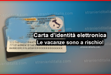 Carta d'identità elettronica: Molte vacanze sono a rischio!