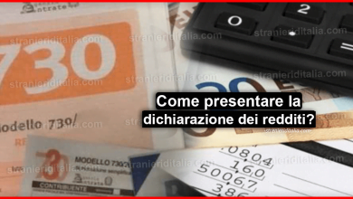 La dichiarazione dei redditi: Come si fa? A chi rivolgersi per presentarla?