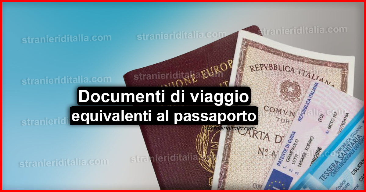 Documenti di viaggio equivalenti al passaporto - 2020
