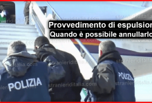 Provvedimento di espulsione: Quando è possibile annullarlo?