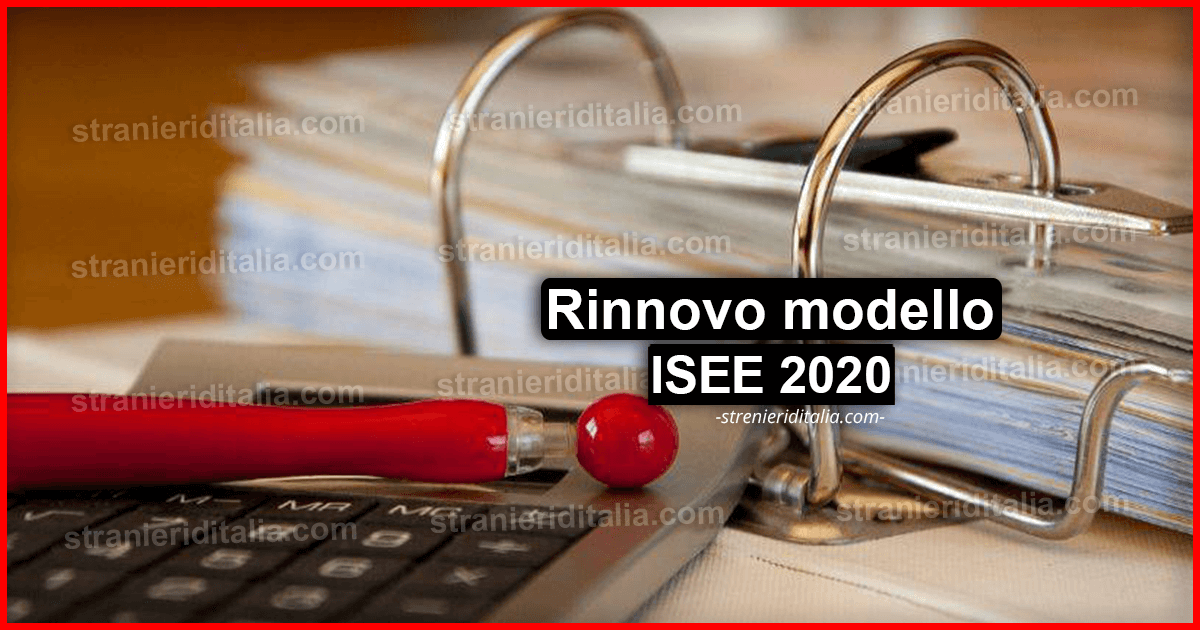 Rinnovo modello ISEE 2020: I documenti da presentare?