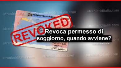Revoca permesso di soggiorno (quando avviene) | Stranieri d'Italia