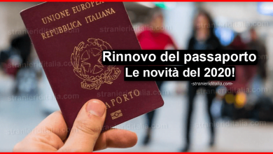 Rinnovo del passaporto 2020: Le novità! | Stranieri d'Italia