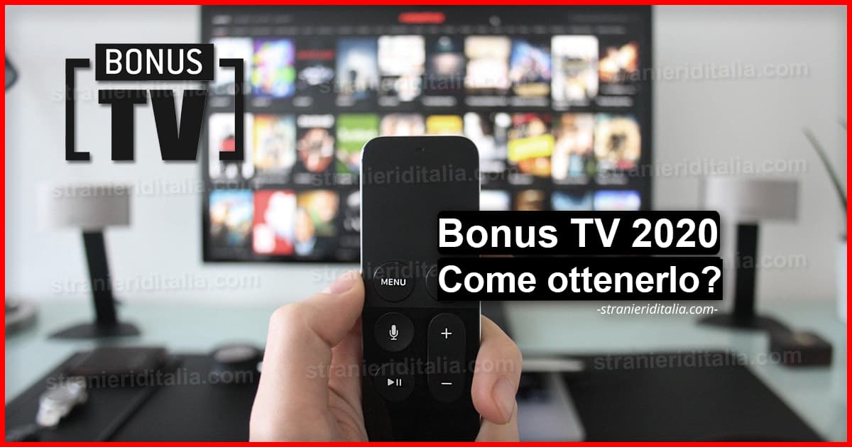 Bonus TV 2020 (cos'è e come funziona) | Stranieri d'Italia