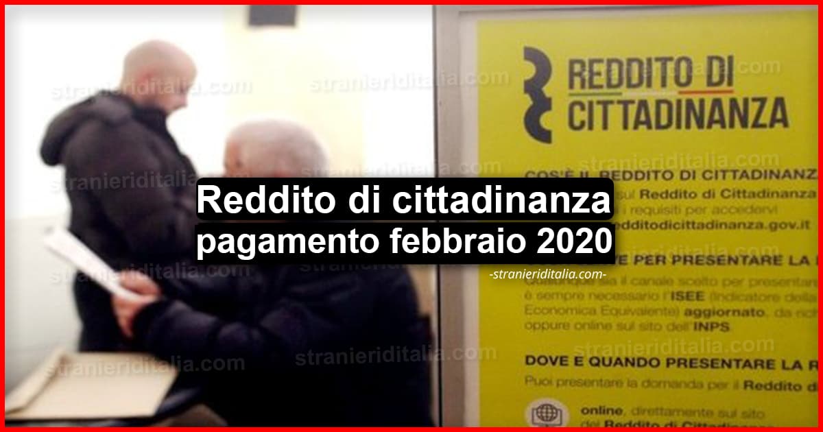 Reddito di cittadinanza (pagamento febbraio 2020) | Stranieri d'Italia