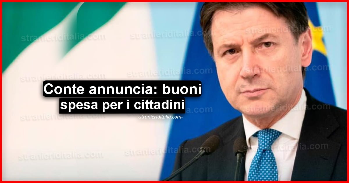 Giuseppe Conte annuncia: Buoni spesa e altre misure per i Comuni