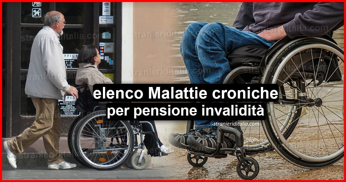 Invalidità civile e Malattie croniche: elenco per pensione invalidità!