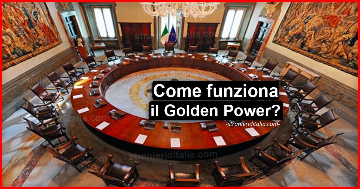 Cos'è il Golden Power? (definizione e significato) | Stranieri d'Italia