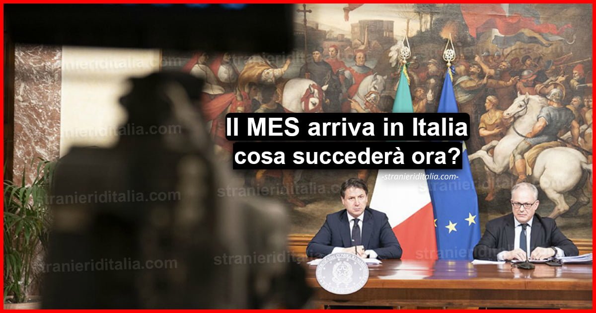 Il MES arriva in Italia, ecco cosa succederà ora | Stranieri d'Italia