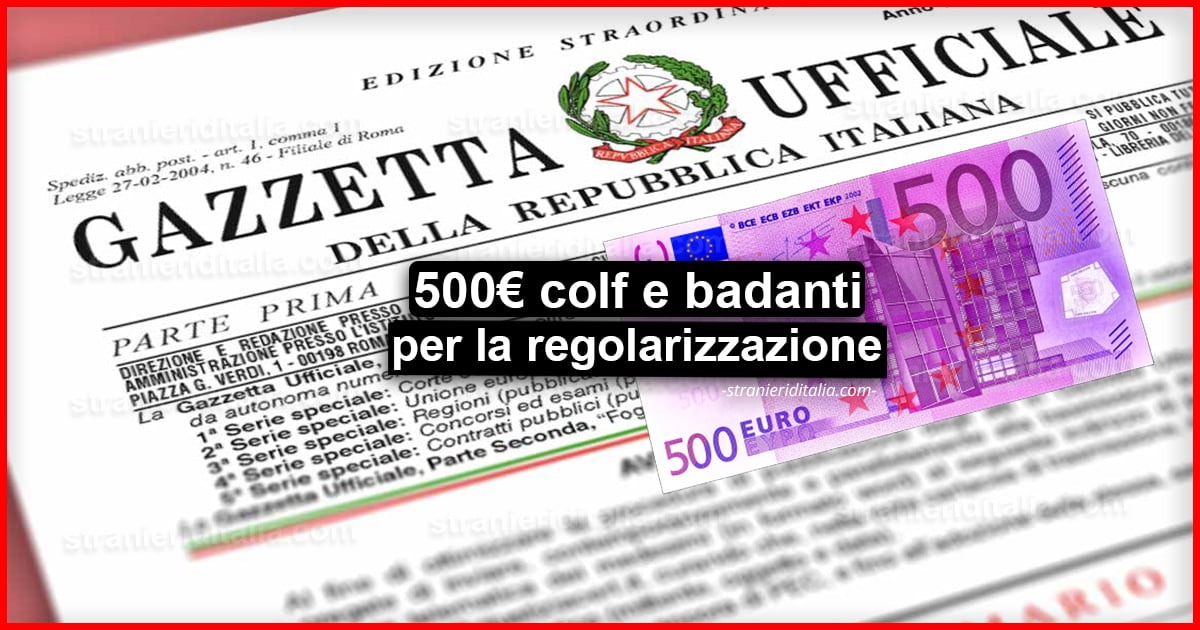 500 euro colf e badanti per la regolarizzazione in Gazzetta Ufficiale