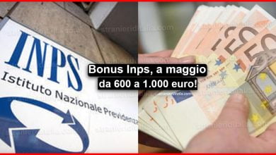 Bonus Inps, a maggio da 600 a 1.000 euro: ecco chi ne avrà diritto