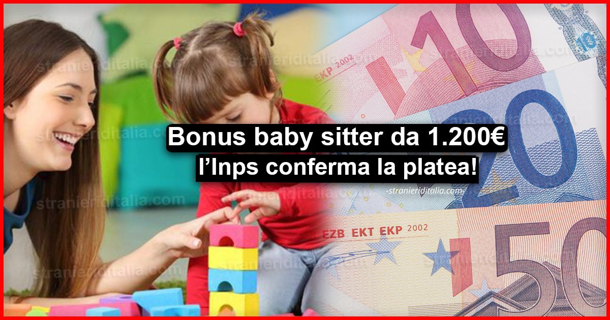 Bonus baby sitter da 1.200 euro: l’Inps conferma la platea!