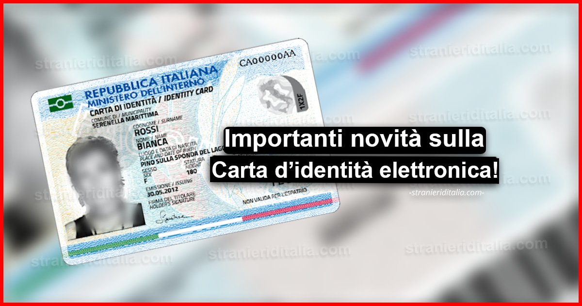 Carta di identità elettronica: Ecco le novità sul documento!