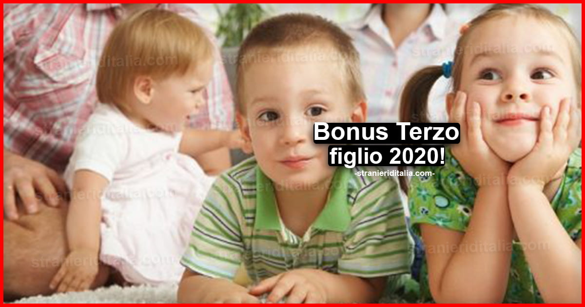 Bonus Terzo figlio 2020: Quando viene pagato il Bonus terzo figlio 2020?