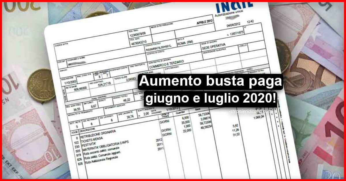 Cuneo fiscale: Aumento busta paga giugno e luglio 2020!