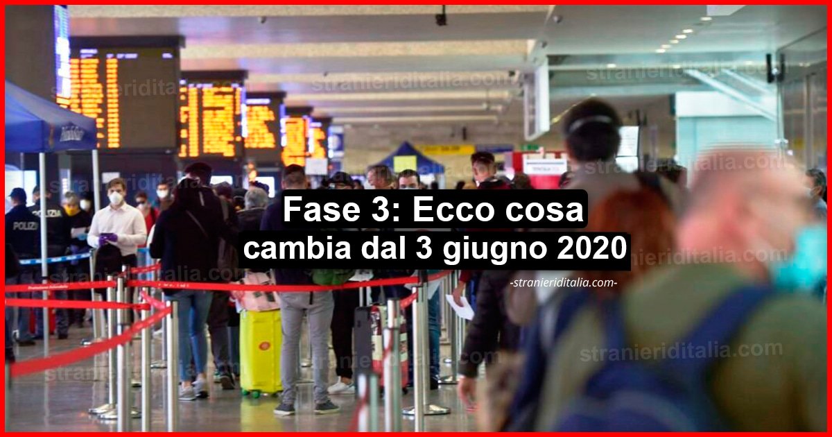 Fase 3: Ecco cosa cambia dal 3 giugno 2020 in Italia
