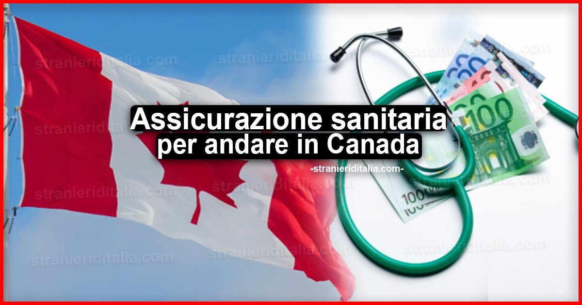 Assicurazione sanitaria per andare in Canada: Quale scegliere