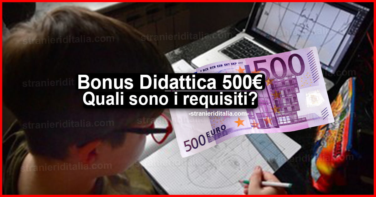 Bonus Didattica 500 euro: Quali sono i requisiti per ottenerlo