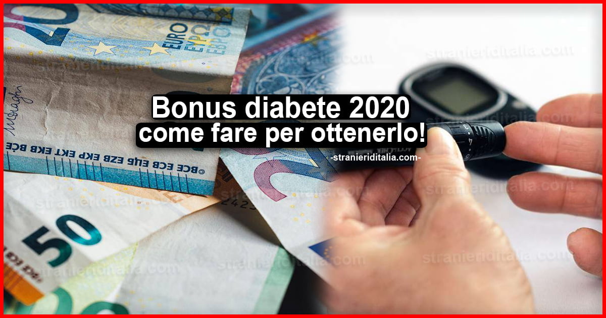 Bonus diabete 2020: Come fare domanda per ottenerlo?