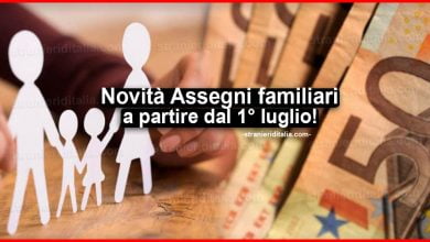 Novità Assegni familiari 2020 a partire dal 1° luglio!