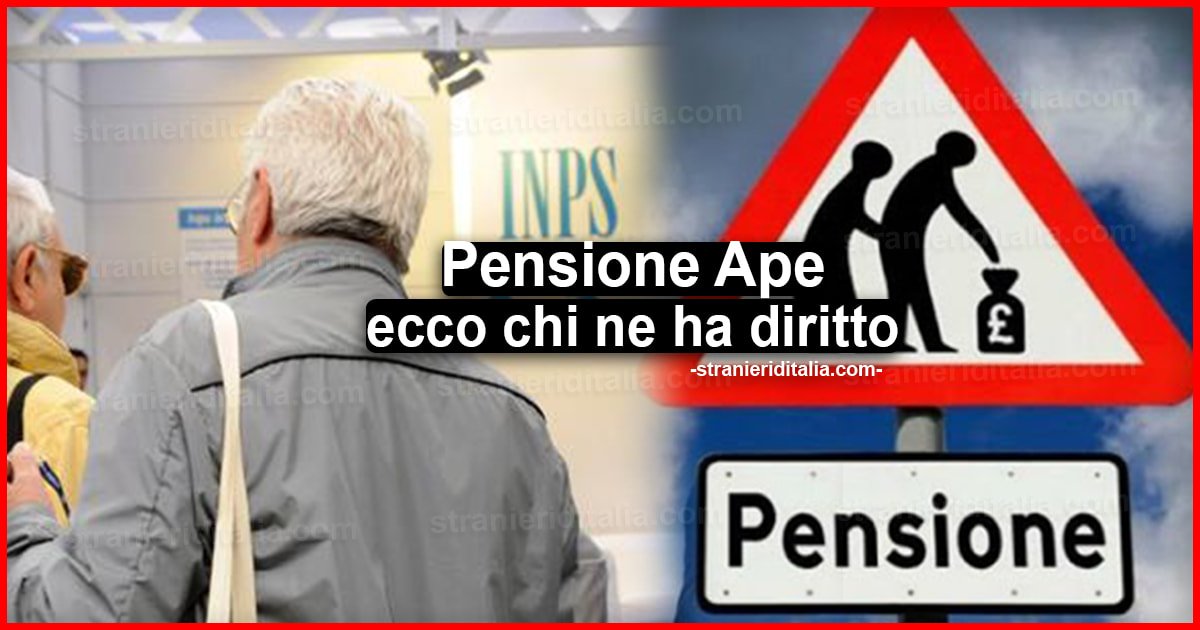 Pensione Ape: ecco chi ne ha diritto è quale percentuale