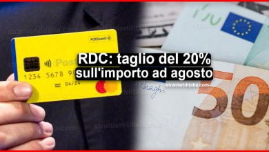 Reddito di cittadinanza: taglio del 20% sull'importo ad agosto