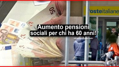 Aumento pensioni sociali per chi ha 60 anni: Gli importi
