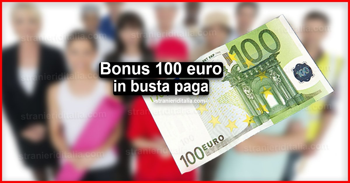Bonus 100 euro in busta paga: come fare la domanda