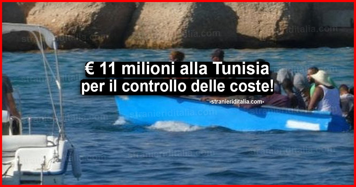 Caso Migranti: € 11 milioni alla Tunisia per il controllo delle coste
