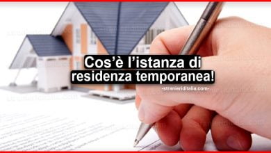 Istanza di residenza temporanea: Di che che cosa si tratta