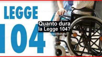 Legge 104, Quanto dura? | Stranieri d'Italia