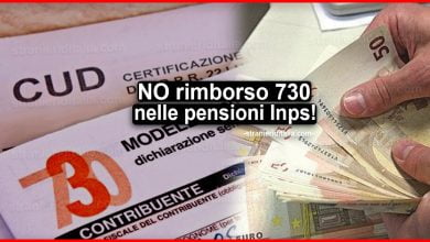 No rimborso 730 nelle pensioni Inps, Ecco a chi e perché