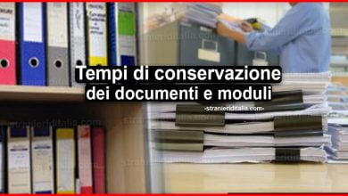 Tempi di conservazione dei documenti e moduli Ecco la tabella