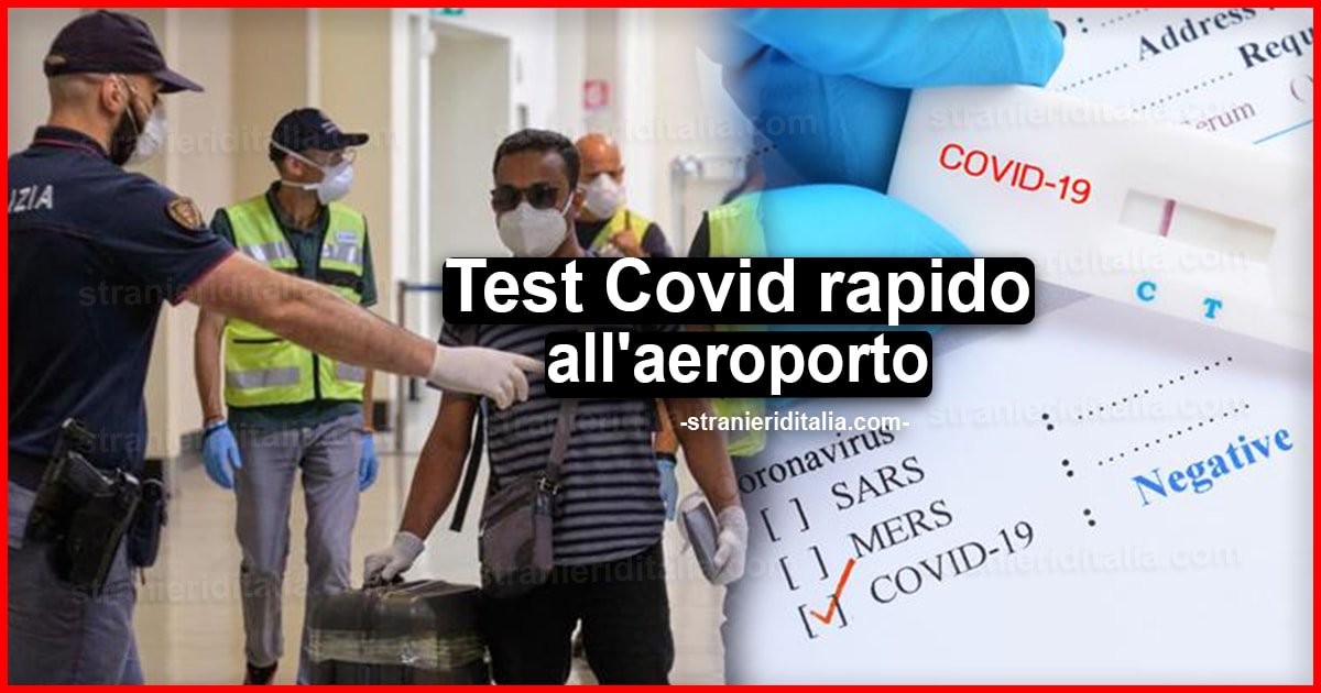 Test Covid rapido all'aeroporto per chi rientra dall'estero