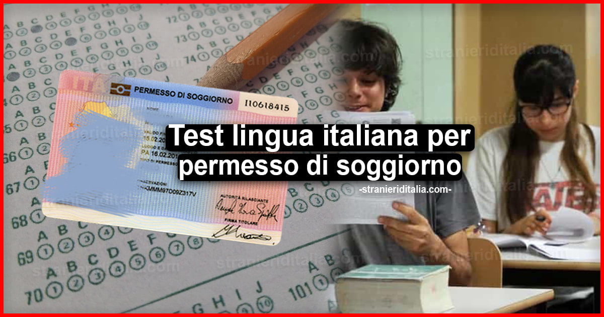 Test lingua italiana per permesso di soggiorno: Chi non devono farlo