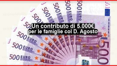 Un contributo di 5.000 euro per le famiglie col Decreto Agosto