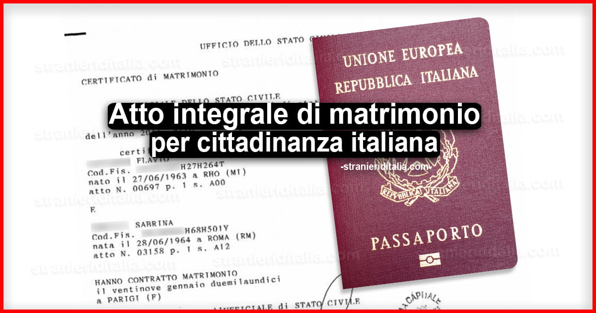 Atto integrale di matrimonio per cittadinanza italiana (Coniuge straniero