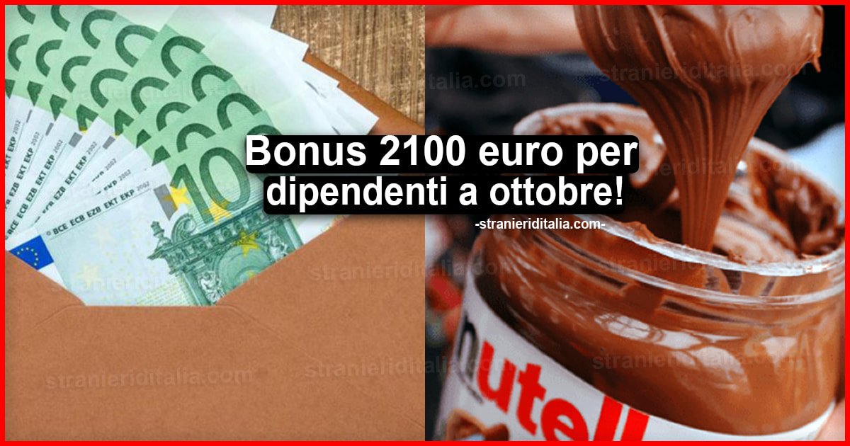 Bonus 2100 euro per dipendenti a ottobre